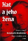 Kat a jeho ena - ivot a smrt Reinharda Heydricha - Nancy Doughertov