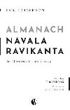Almanach Navala Ravikanta - Jak zbohatnout a bt astn - Jorgenson Eric