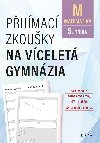 Pijmac zkouky na vcelet gymnzia - matematika - 5. tda - Stanislav Sedlek