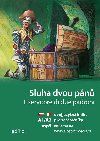 Sluha dvou pánů A1/A2 - dvojjazyčná kniha pro začátečníky čeština/italština - Valeria De Tommaso