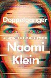 Doppelganger: A Trip Into the Mirror World - Kleinov Naomi