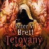 Tetovan - Peter V. Brett