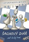 Šachový diář aneb šachy hrou! 2024 - David Kaňovský; Kamila Steinová