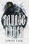 Savage Lover: Illustrated Edition - Lark Sophie