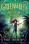Greenwild: The World Behind The Door: The must-read magical adventure debut of 2023 - Thomson Pari