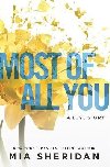 Most of All You: a heartwrenching emotional romance that will capture your heart - Sheridan Mia