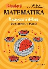 Pohodov matematika - Nsoben a dlen - Cviebnice pro 2.-5. tdu Z - Radek Chajda, Victoria Chajdov