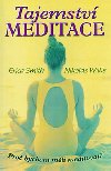 Tajemstv meditace - Erica Smith; Niciolas Wilks