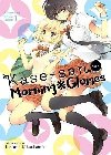 Kase-san and 1 : Morning Glories - Takaima Hiromi