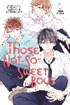 Those Not-So-Sweet Boys 1 - Nogiri Yoko