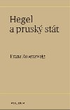 Hegel a (prusk) stt - Franz Rosenzweig