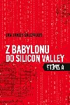 Z Babylonu do Silicon Valley a zpt - Jan Jakub alomoun