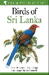 Birds of Sri Lanka: Helm Field Guides - Warakagoda Deepal
