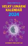 Velk lunrn kalend 2024 aneb Horoskopy pro kad den - Alena Krnkov