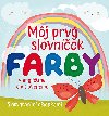 Mj prv slovnek Farby - Francesca Spinelli