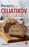 Recepty pre celiatikov - Katarna Olejrov