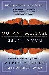 Mutant Message Down Under - Morganov Marlo
