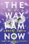 The Way I Am Now - Amber Smith