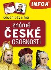 Známé české osobnosti - vědomostní hra - Infoa