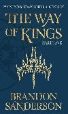 The Way of Kings Part One: The first book of the breathtaking epic Stormlight Archive from the worldwide fantasy sensation - Sanderson Brandon