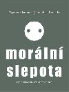 Morln slepota - Ztrta citlivosti v tekut modernit - Zygmunt Bauman, Leonidas Donskis