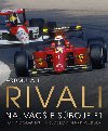 Formula 1 Rivali - Tony Dodgins; Ondrej Koliter