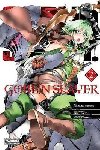 Goblin Slayer, Vol. 2 (manga) - Kagyu Kumo