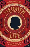 The Eighth Life: (for Brilka) The International Bestseller - Haratischvili Nino