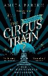 The Circus Train - Amita Parikh