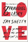 8 pravidiel lsky - Jay Shetty