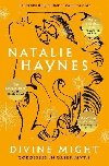 Divine Might: Goddesses in Greek Myth - Haynes Natalie