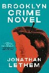 Brooklyn Crime Novel - Lethem Jonathan