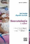 Neonatologie - Jan Janota; Zbynk Strak