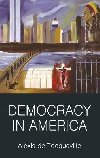 Democracy in America - de Tocqueville Alexis