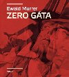 Zero Gta - Ewald Murrer