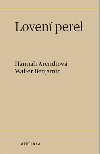 Loven perel - Hannah Arendtov,Walter Benjamin
