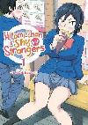 Hitomi-chan is Shy With Strangers 1 - Natsumi Chorisuke