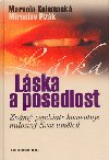 LÁSKA A POSEDLOST - Miroslav Plzák; Marcela Kolomacká