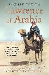 Lawrence of Arabia: An in-depth glance at the life of a 20th Century legend - Fiennes Ranulph