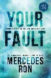 Your Fault - Ron Mercedes