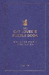The Cat Lovers Puzzle Book: Brain-Teasing Puzzles, Games and Trivia - May Kate