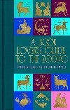 A Book Lovers Guide to the Zodiac - Castelletti Charlie