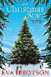 The Christmas Star: A Festive Story Collection - Ibbotsonov Eva