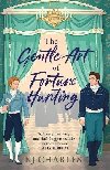 The Gentle Art of Fortune Hunting - Charles K. J.