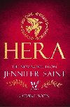 Hera: The beguiling story of the Queen of Mount Olympus - Saint Jennifer