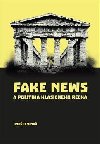 Fake news a politika klasickho ecka - Ondej Vina