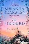 The Firebird: the sweeping story of love, sacrifice, courage and redemption - Kearsleyov Susanna