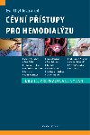 Cvn pstupy pro hemodialzu - Eva Chytilov