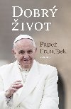 Dobr ivot - Pape Frantiek