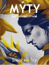 Mty - ilustrovan vydn - Stephen Fry